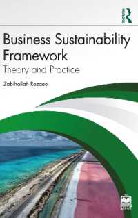 ビジネス持続可能性のフレームワーク<br>Business Sustainability Framework : Theory and Practice