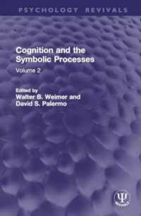 Cognition and the Symbolic Processes : Volume 2 (Psychology Revivals)