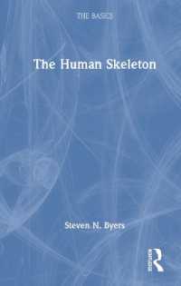 人骨化石の基本<br>The Human Skeleton: The Basics (The Basics)