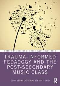 Trauma-Informed Pedagogy and the Post-Secondary Music Class (Modern Musicology and the College Classroom)