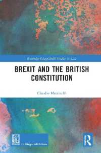 ブレグジットと英国憲法<br>Brexit and the British Constitution (Routledge-giappichelli Studies in Law)