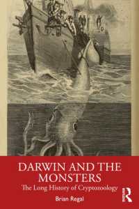 Darwin and the Monsters : The Long History of Cryptozoology