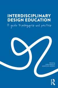 Interdisciplinary Design Education : A Guide to Pedagogies and Practices