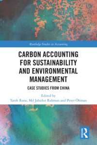 Carbon Accounting for Sustainability and Environmental Management : Case Studies from China (Routledge Studies in Accounting)