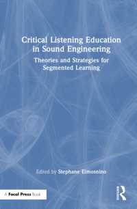 Critical Listening Education in Sound Engineering : Theories and Strategies for Segmented Learning