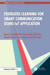Federated Learning for Smart Communication using IoT Application (Chapman & Hall/crc Cyber-physical Systems)