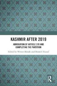 Kashmir after 2019 : Abrogation of Article 370 and Completing the Partition