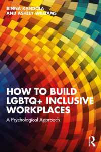 LGBTQ+のための包摂的な職場：心理学的アプローチ<br>How to Build LGBTQ+ Inclusive Workplaces : A Psychological Approach