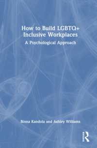 LGBTQ+のための包摂的な職場：心理学的アプローチ<br>How to Build LGBTQ+ Inclusive Workplaces : A Psychological Approach