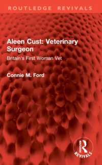 Aleen Cust Veterinary Surgeon : Britain's First Woman Vet (Routledge Revivals)