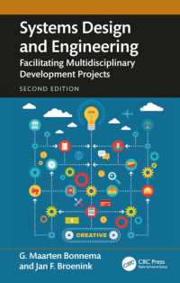 Systems Design and Engineering : Facilitating Multidisciplinary Development Projects （2ND）