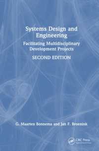 Systems Design and Engineering : Facilitating Multidisciplinary Development Projects （2ND）