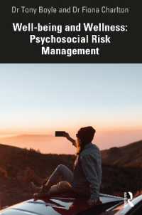 ウェルビーイングとウェルネス：心理社会的リスクの管理<br>Well-being and Wellness: Psychosocial Risk Management