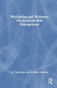 Well-being and Wellness : Psychosocial Risk Management