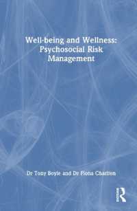 ウェルビーイングとウェルネス：心理社会的リスクの管理<br>Well-being and Wellness: Psychosocial Risk Management