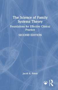 家族システム療法の科学（第２版）<br>The Science of Family Systems Theory : Foundations for Effective Clinical Practice （2ND）