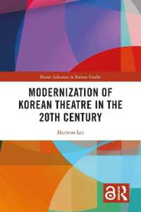 Modernization of Korean Theatre in the 20th Century (Routledge Advances in Korean Studies)
