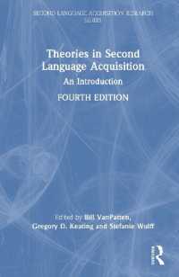 第二言語習得理論入門（第４版）<br>Theories in Second Language Acquisition : An Introduction (Second Language Acquisition Research Series) （4TH）