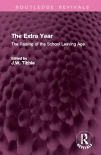The Extra Year : The Raising of the School Leaving Age (Routledge Revivals)