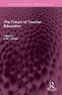 The Future of Teacher Education (Routledge Revivals)