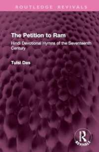 The Petition to Ram : Hindi Devotional Hymns of the Seventeenth Century (Routledge Revivals)