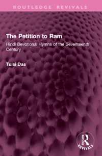 The Petition to Ram : Hindi Devotional Hymns of the Seventeenth Century (Routledge Revivals)