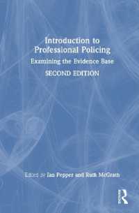 Introduction to Professional Policing : Examining the Evidence Base （2ND）