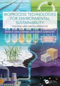 Bioprocess Technologies for Environmental Sustainability : Trends and Developments