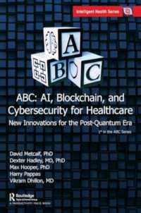 ABC - AI, Blockchain, and Cybersecurity for Healthcare : New Innovations for the Post-Quantum Era
