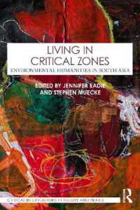 Living in Critical Zones : Environmental Humanities in South Asia (Critical Interventions in Theory and Praxis)