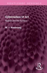 Cybernetics of Art : Reason and the Rainbow (Routledge Revivals)