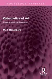 Cybernetics of Art : Reason and the Rainbow (Routledge Revivals)