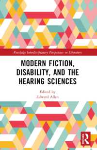 Modern Fiction, Disability, and the Hearing Sciences (Routledge Interdisciplinary Perspectives on Literature)