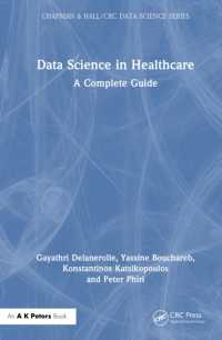 Data Science in Healthcare : A Complete Guide (Chapman & Hall/crc Data Science Series)