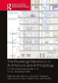 The Routledge Handbook of Architecture and Anthropology : Contemporary Approaches to a Cross-Disciplinary Field (Routledge International Handbooks)