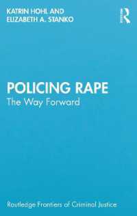 Policing Rape : The Way Forward (Routledge Frontiers of Criminal Justice)