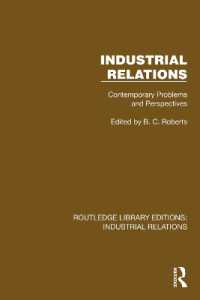 Industrial Relations : Contemporary Problems and Perspectives (Routledge Library Editions: Industrial Relations)