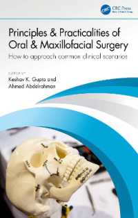 Principles and Practicalities of Oral & Maxillofacial Surgery : How to approach common clinical scenarios