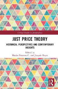 Just Price Theory : Historical Perspectives and Contemporary Insights (Critical Studies in Jurisprudence)