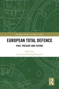 European Total Defence : Past, Present and Future (Routledge Advances in Defence Studies)
