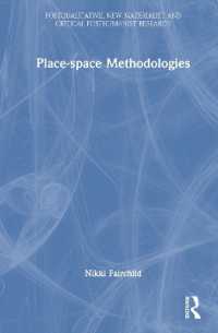 Place-space Methodologies (Postqualitative, New Materialist and Critical Posthumanist Research)
