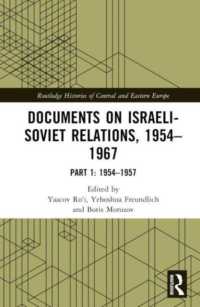 Documents on Israeli-Soviet Relations, 1954-1967 : Part 1: 1954-1957 (Routledge Histories of Central and Eastern Europe)