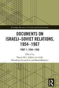 Documents on Israeli-Soviet Relations, 1954-1967 : Part 1: 1954-1956 (Routledge Histories of Central and Eastern Europe)