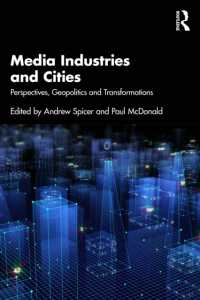 Media Industries and Cities : Perspectives, Geopolitics and Transformations