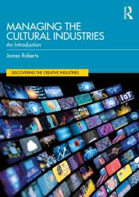 Managing the Cultural Industries : An Introduction (Discovering the Creative Industries)