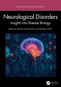 Neurological Disorders : Insights into Disease Biology (Neuroscience of Neurodegenerative Disease)