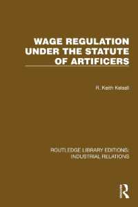 Wage Regulation under the Statute of Artificers (Routledge Library Editions: Industrial Relations)