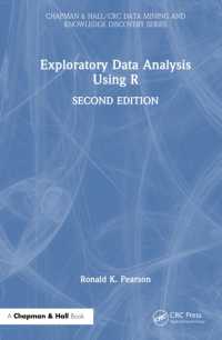Exploratory Data Analysis Using R (Chapman & Hall/crc Data Mining and Knowledge Discovery Series) （2ND）