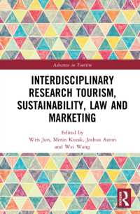 Interdisciplinary Research Tourism, Sustainability, Law and Marketing (Advances in Tourism)