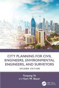City Planning for Civil Engineers, Environmental Engineers, and Surveyors （2ND）